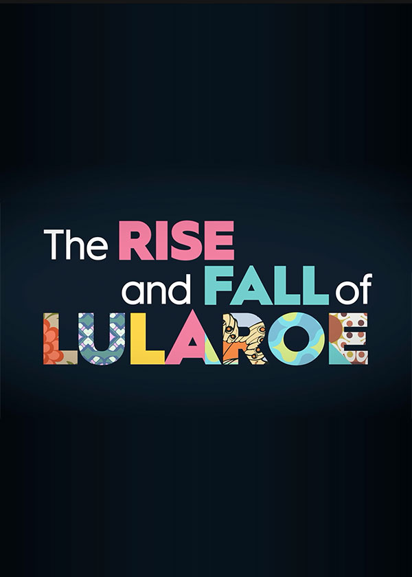 Photo of The Rise And Fall Of Lularoe