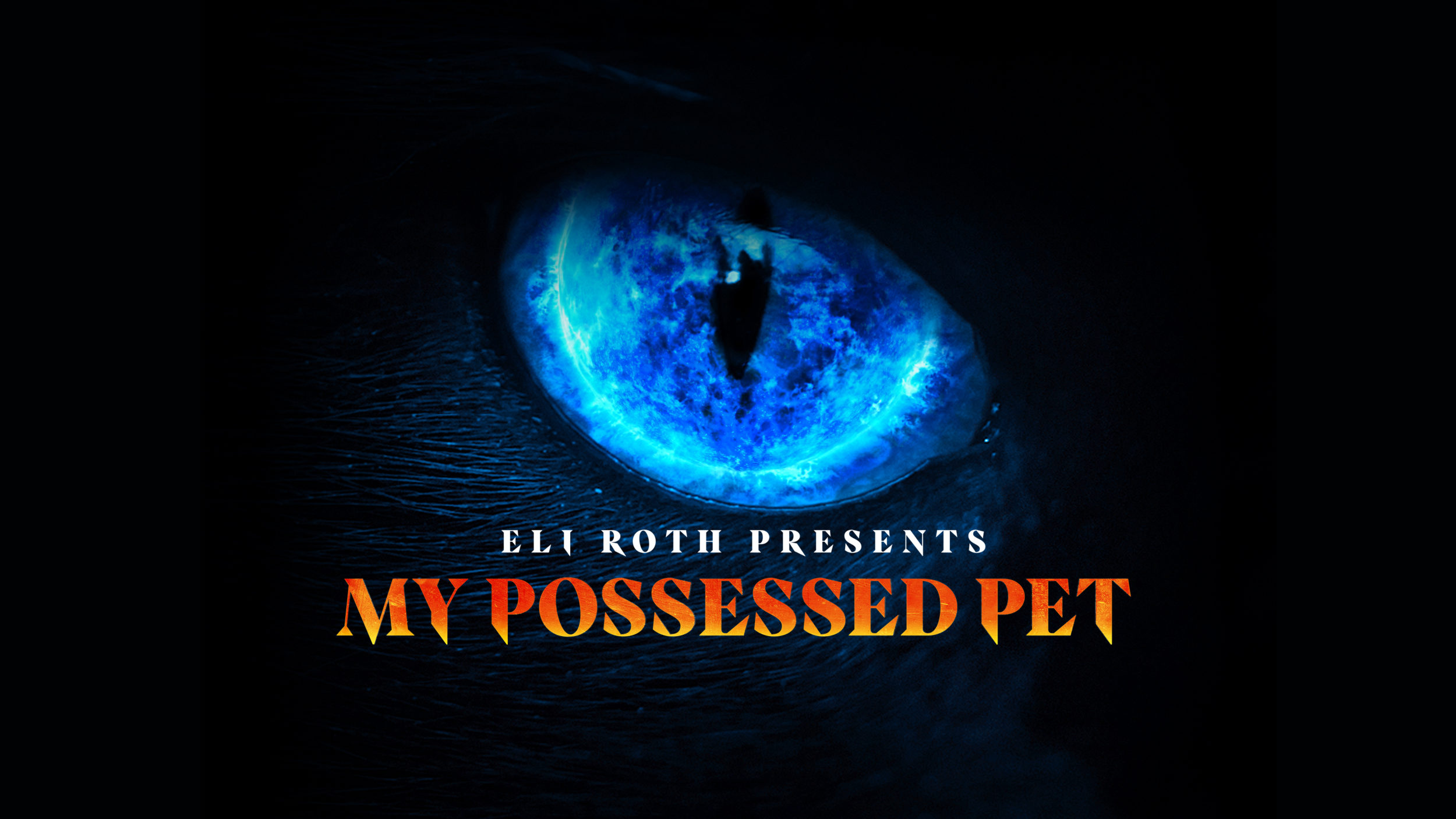 Photo of ELI ROTH PRESENTS: MY POSSESSED PET